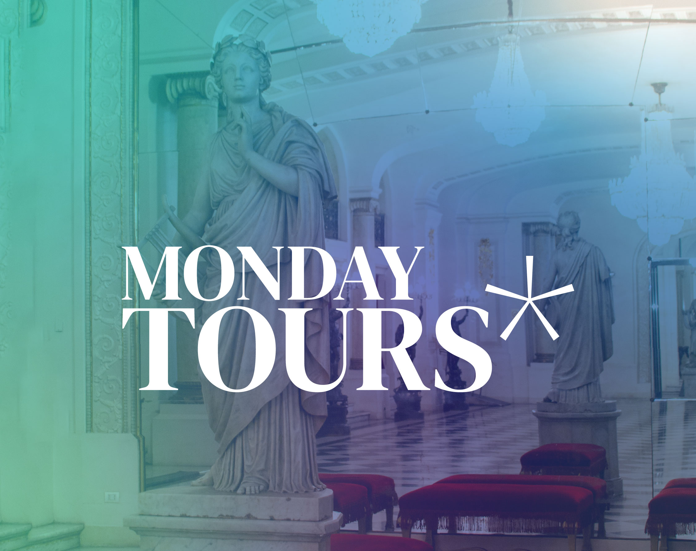 Monday Tours
